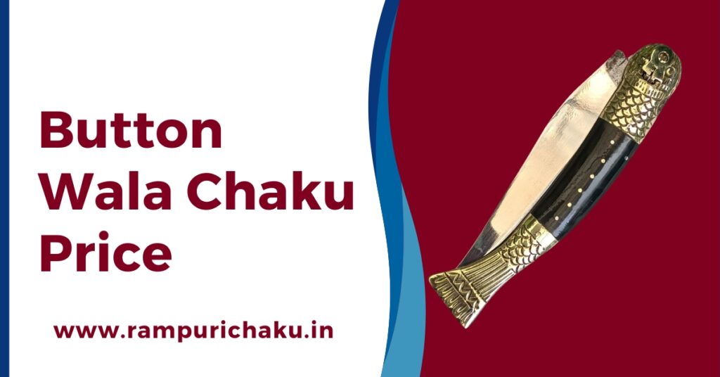 Button Wala Chaku Price